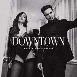 Downtown Chords by Anitta