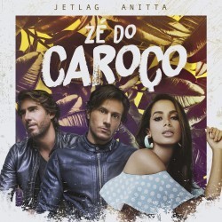 Zé Do Caroço (part. Jetlag) Chords by Anitta