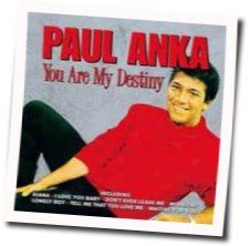 You Are My Destiny by Paul Anka