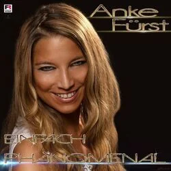 Einfach Phänomenal Chords by Anke Fürst