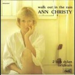 Walk Out In The Rain by Ann Christy