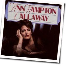 Ann Hampton Callaway chords for Im in the mood for love