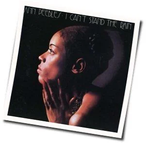 I Can't Stand The Rain Chords by Ann Peebles