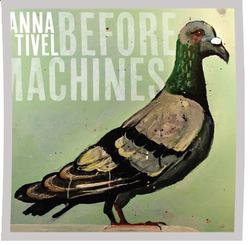 Anna Tivel chords for Before machines