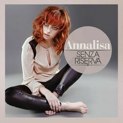 Annalisa (Italy) chords for Senza riserva