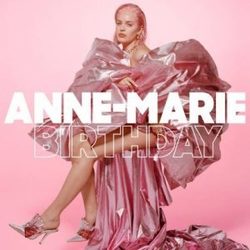 Birthday by Anne-Marie