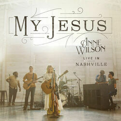 No Place Like Home Chords by Anne Wilson