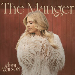 The Manger Chords by Anne Wilson