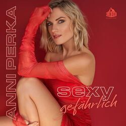 Anni Perka chords for Sexy gefährlich