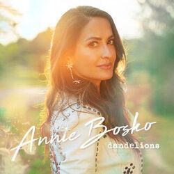 Dandelions Chords by Annie Bosko