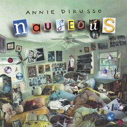 Nauseous by Annie Dirusso