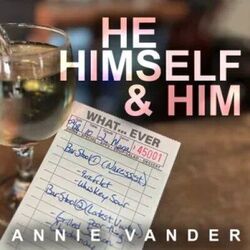 He Himself And Him Chords by Annie Vander