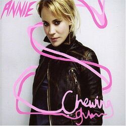 Annie chords for Chewing gum