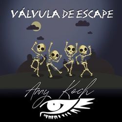 Válvula De Escape by Anny Koch