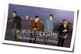 Backstreet Boys Medley Chords by Anthem Lights