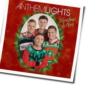 Christmas Is Here by Anthem Lights
