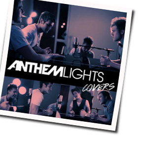 Give Your Heart A Break by Anthem Lights
