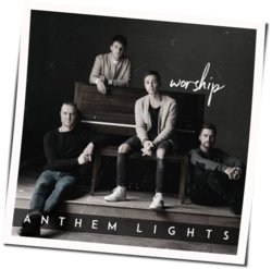 Reckless Love - How He Loves Us Chords by Anthem Lights