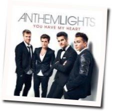 You Have My Heart by Anthem Lights
