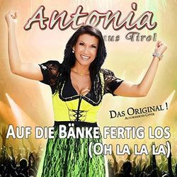 Auf Die Bänke Fertig Los Oh La La La Chords by Antonia Aus Tirol