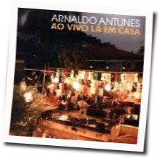 Envelhecer Chords by Arnaldo Antunes
