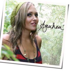 Come Over Love Chords by Anuhea