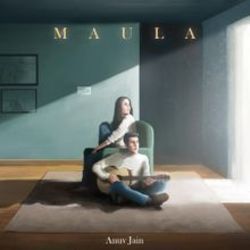 Maula by Anuv Jain