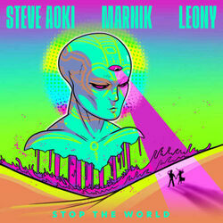 Stop The World by Steve Aoki