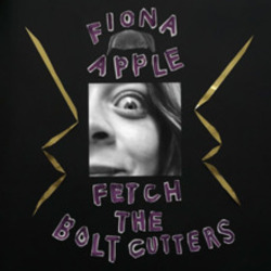 Fetch The Bolt Cutters by Fiona Apple