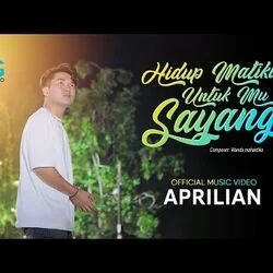 Hidup Matiku Untukmu Sayang Chords by Aprilian