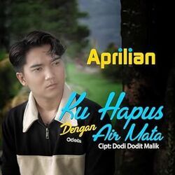Ku Hapus Dengan Air Mata Chords by Aprilian