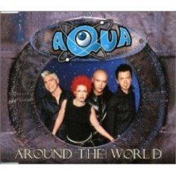 Around The World by Aqua