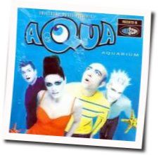 Happy Boys And Girls Chords by Aqua