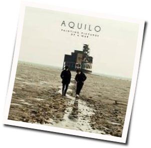 I Gave It All Chords by Aquilo