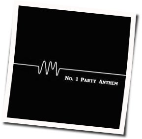 No 1 Party Anthem by Arctic Monkeys