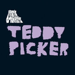 Teddy Picker Tabs by Arctic Monkeys