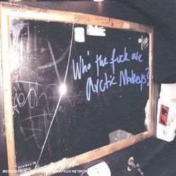 Who The Fuck Are Arctic Monkeys Tab by Arctic Monkeys