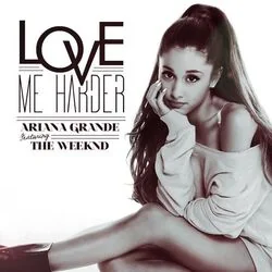 Love Me Harder Feat The Weeknd Tab by Ariana Grande
