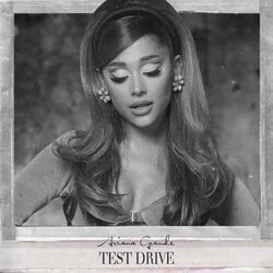 Test Drive Chords by Ariana Grande