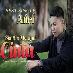 Sia Sia Merajut Cinta Chords by Arief