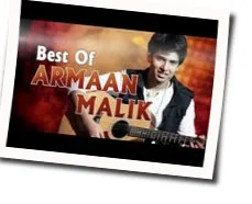 Chand Chupa Badal Mein Chords by Armaan Malik