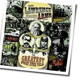Chapter 13 The Hero Appears Chords by Lawrence Arms