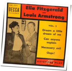 Dream A Little Dream Of Me Chords by Louis Armstrong