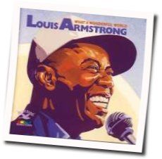 What A Wonderful World  Chords by Louis Armstrong