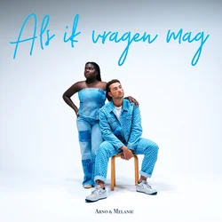 Als Ik Vragen Mag Chords by Arno