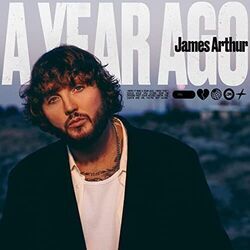 A Year Ago Chords by James Arthur