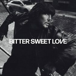 Bitter Sweet Love Chords by James Arthur
