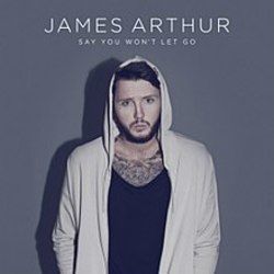 Say You Won't Let Go Tabs by James Arthur