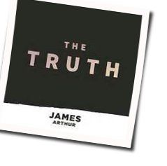 The Truth Chords by James Arthur