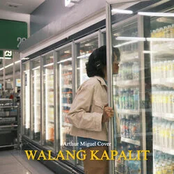 Walang Kapalit Chords by Arthur Miguel